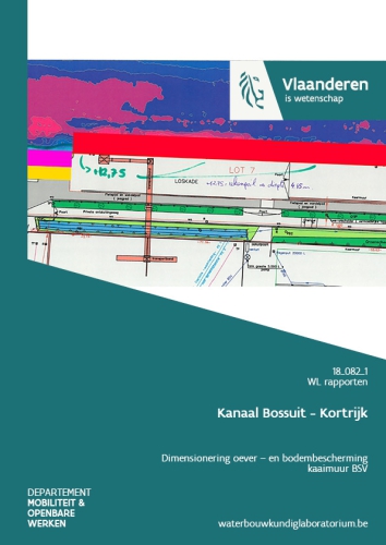 Kanaal Bossuit - Kortrijk: dimensionering oever – en bodembescherming kaaimuur BSV
