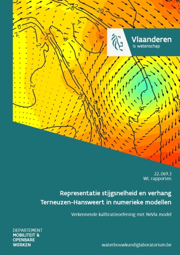 Representatie stijgsnelheid en verhang Terneuzen-Hansweert in numerieke modellen: verkennende kalibratieoefening met NeVla model