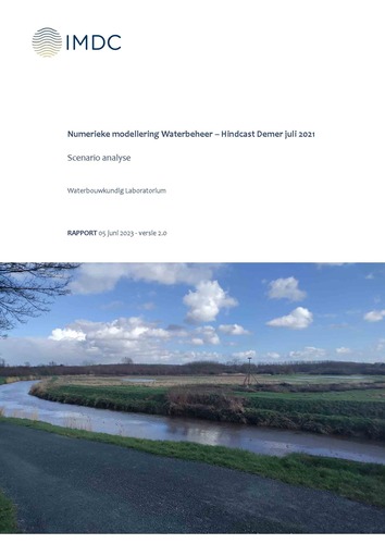 Numerieke modellering waterbeheer: hindcast Demer juli 2021 - Scenario analyse