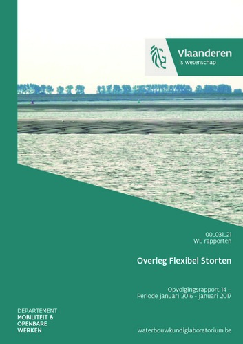 Overleg Flexibel Storten: opvolgingsrapport 14. Periode januari 2016 - januari 2017