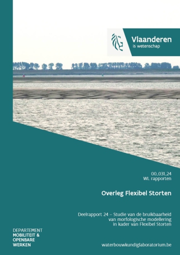 Overleg Flexibel Storten: deelrapport 24. Studie van de bruikbaarheid van morfologische modellering in kader van Flexibel Storten