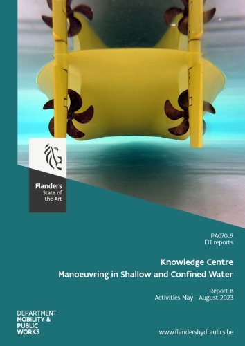 Knowledge Centre Manoeuvring in Shallow and Confined Water: Report 9. Activities May - August 2023