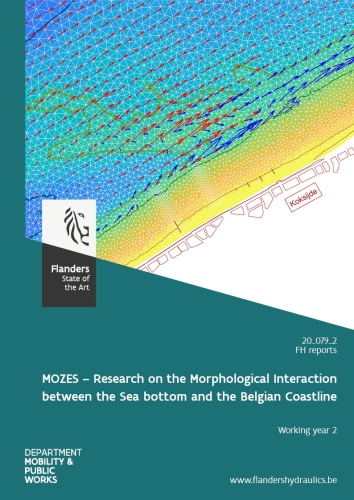 MOZES – Research on the Morphological Interaction between the Sea bottom and the Belgian Coastline: Working year 2 MOZES – Research on the Morphological Interaction between the Sea bottom and the Belgian Coastline: Working year 2