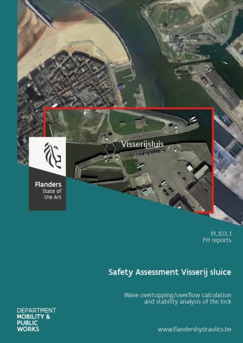 Safety Assessment Visserij sluice: Wave overtopping/overflow calculation and stability analysis of the lock