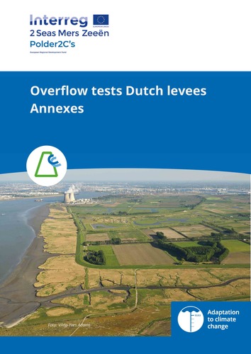 Overflow tests on Dutch levees: annexes Overflow tests on Dutch levees: annexes