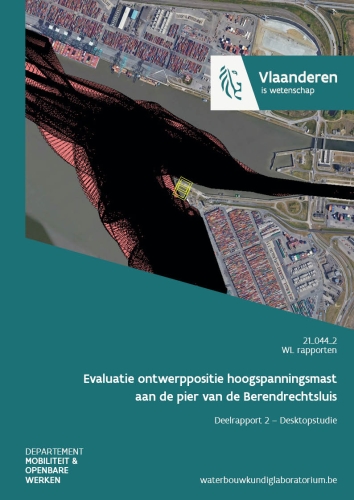 Evaluatie ontwerppositie hoogspanningsmast aan de pier van de Berendrechtsluis: deelrapport 2. Desktopstudie