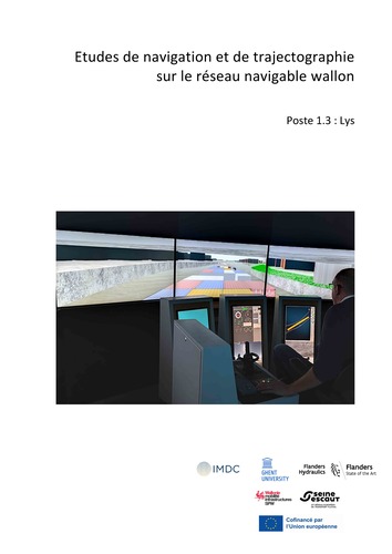 Etudes de navigation et de trajectographie sur le réseau navigable wallon: poste 1.3. Lys