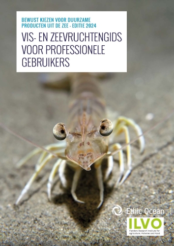 Vis- en zeevruchtengids voor professionele gebruikers. Bewust kiezen voor duurzame producten uit de zee Vis- en zeevruchtengids voor professionele gebruikers. Bewust kiezen voor duurzame producten uit de zee