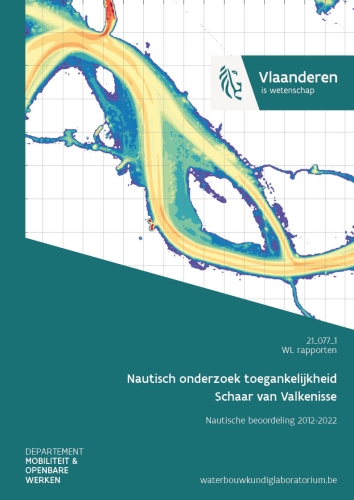  Nautisch onderzoek toegankelijkheid Schaar van Valkenisse: Nautische beoordeling 2012-2022 