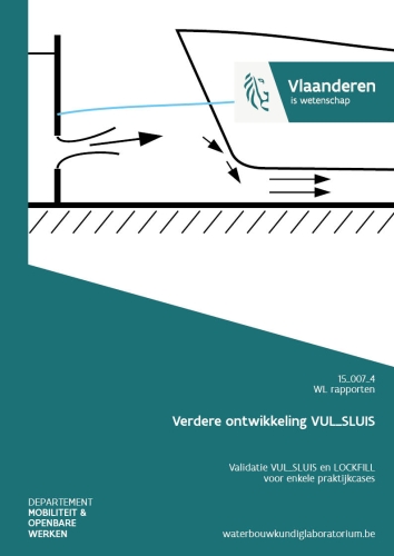 Verdere ontwikkeling VUL_SLUIS: validatie VUL_SLUIS en LOCKFILL voor enkele praktijkcases