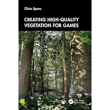 Creating high-quality vegetation for games Creating high-quality vegetation for games