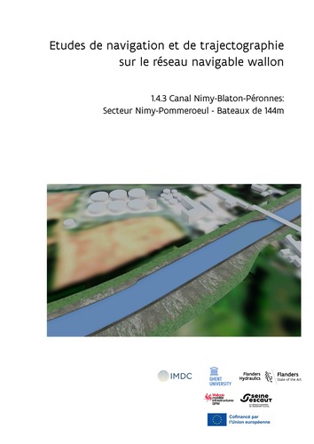 Etudes de navigation et de trajectographie sur le réseau navigable wallon: 1.4.3. Canal Nimy-Blaton-Péronnes: Secteur Nimy-Pommeroeul: bateaux de 144 m
