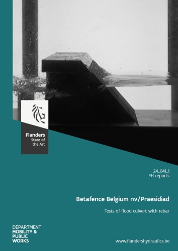 Betafence Belgium nv/Praesidiad: Tests of flood culvert with rebar