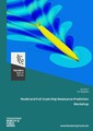 Model and Full‐Scale Ship Resistance Prediction Workshop