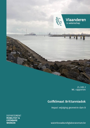 Golfklimaat Brittanniadok: Impact wijziging geometrie dam B