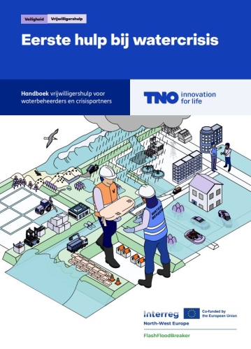  Eerste hulp bij watercrisis: handboek vrijwilligershulp voor waterbeheerders en crisispartners