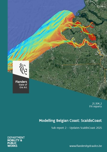 Modelling Belgian Coast: ScaldisCoast: sub report 2. Updates ScaldisCoast 2025