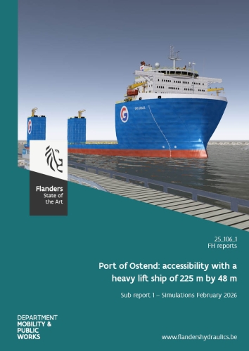 Port of Ostend: accessibility with a heavy lift ship of 225 m by 48 m: Sub report 1. Simulations February 2026