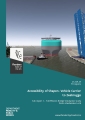 Accessibility of Shaper+ Vehicle Carrier to Zeebrugge: Sub report 1. Full-Mission Bridge Simulation study Pierre Vandamme Lock