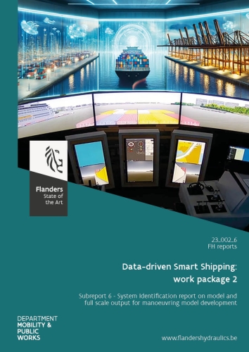 Data-driven Smart Shipping: work package 2: Subreport 6. System Identification report on model and full scale output for manoeuvring model development